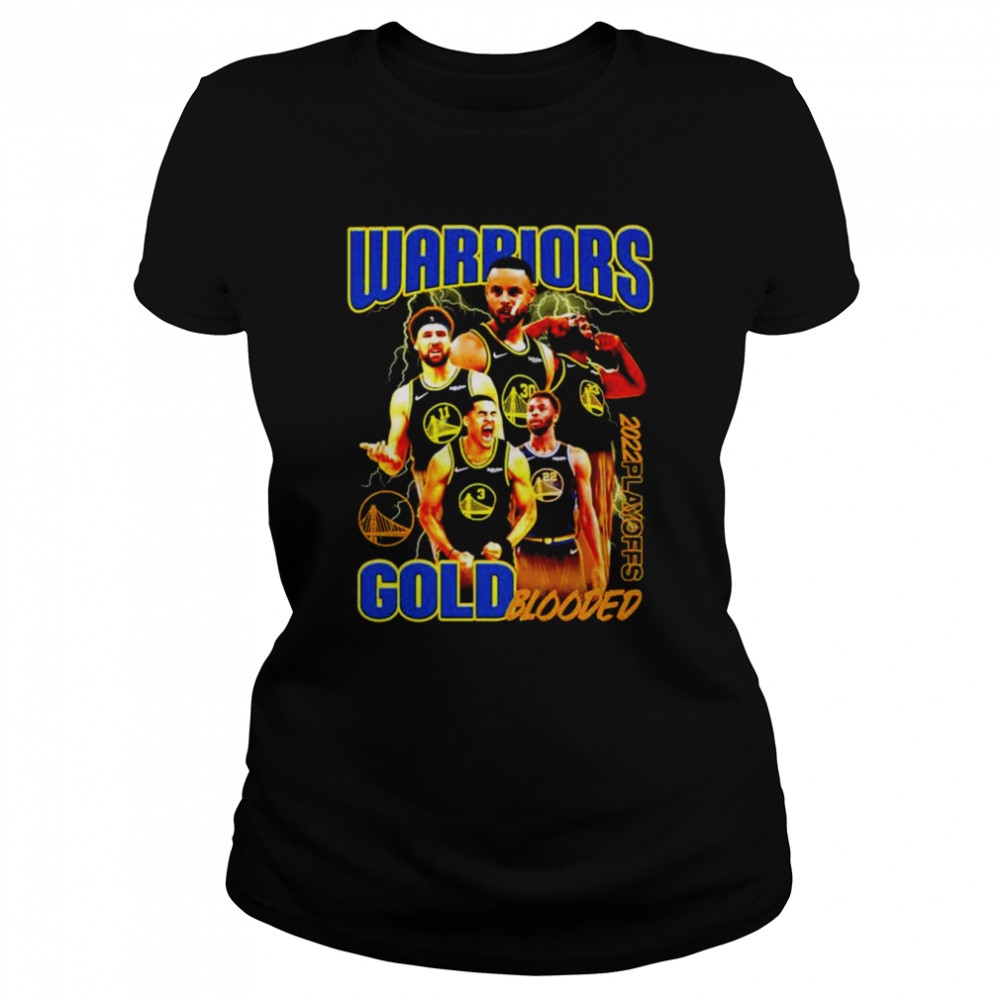 Golden State Warriors Gold Blooded 2022 Playoffs Champions shirt Classic Women's T-shirt