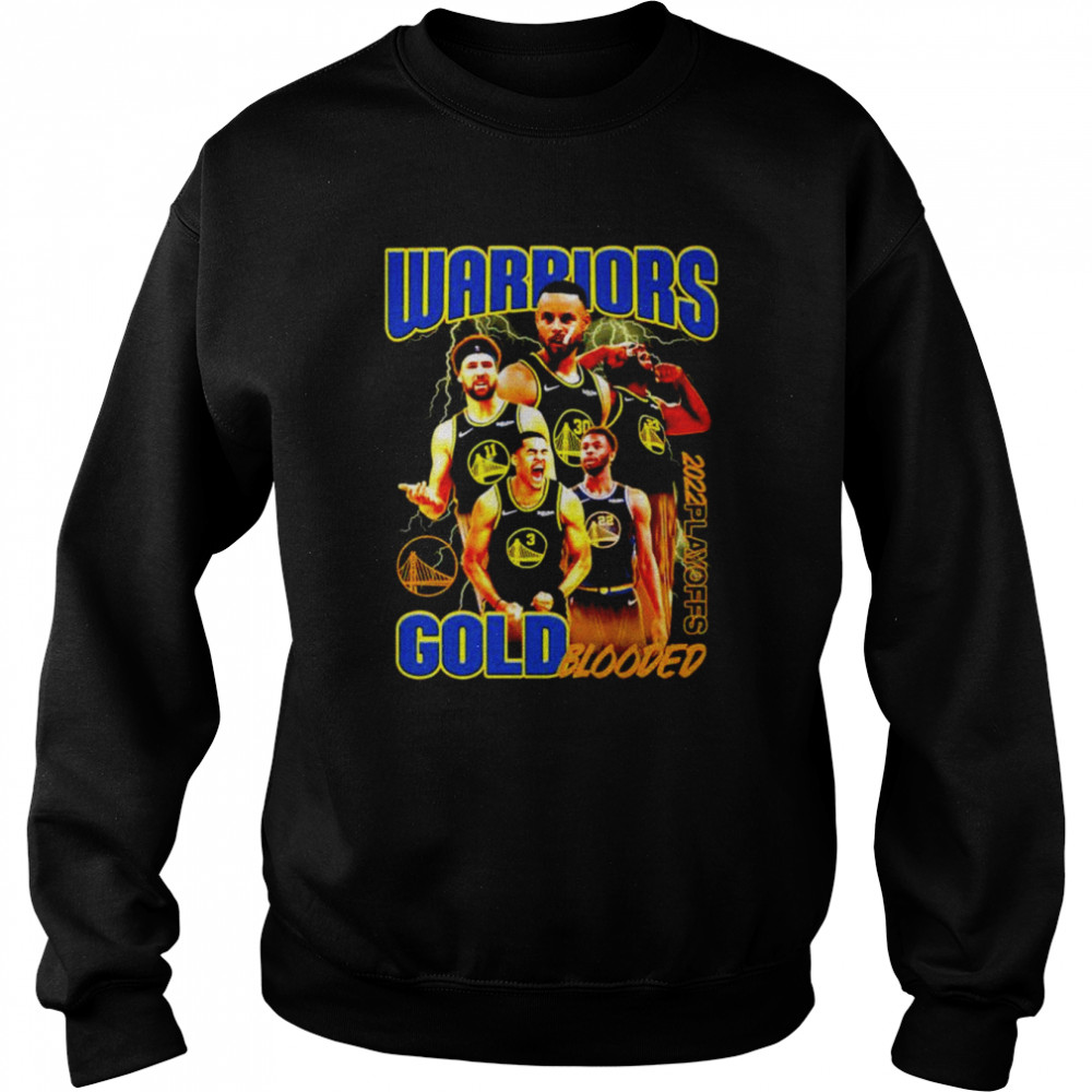 Golden State Warriors Gold Blooded 2022 Playoffs Champions shirt Unisex Sweatshirt