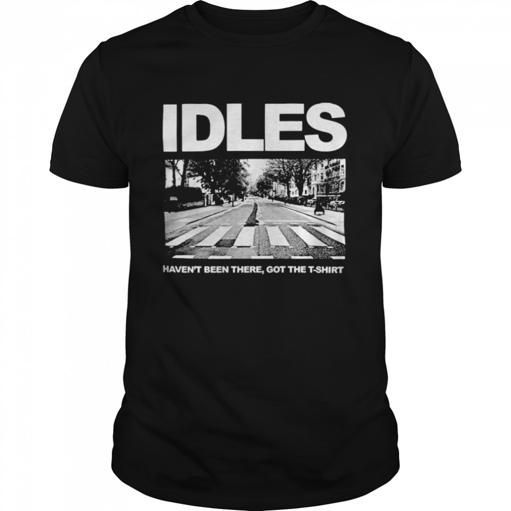 Idles haven’t been there abbey road lock in session shirt