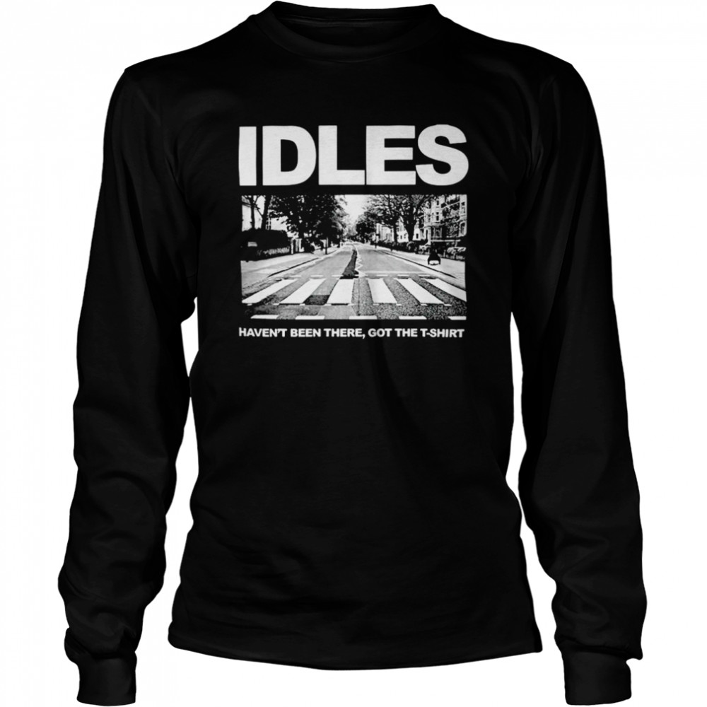 Idles haven’t been there abbey road lock in session shirt Long Sleeved T-shirt