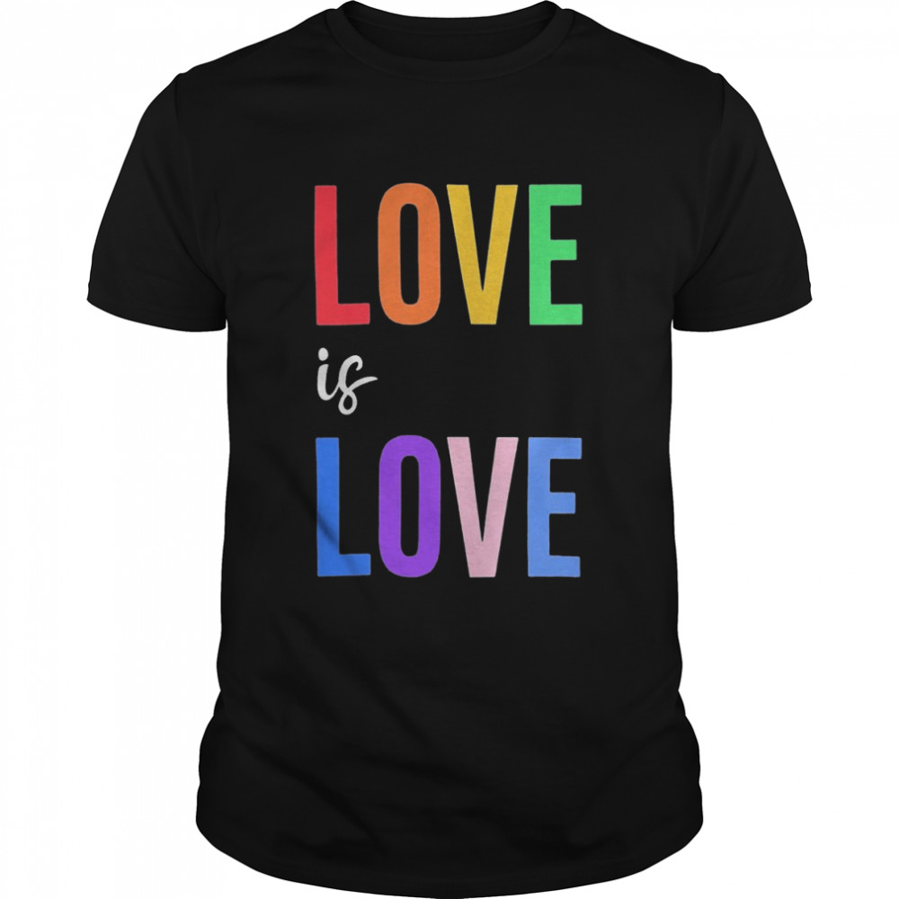 Love is Love Pride Graphic  Classic Men's T-shirt