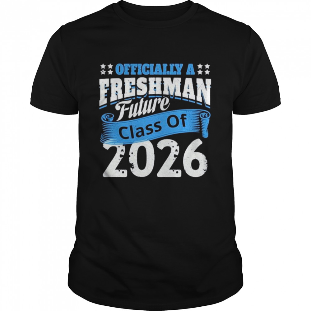 Ly A Freshman Class Of 2026 High School Freshman Funny Saying Back To School T-Shirt
