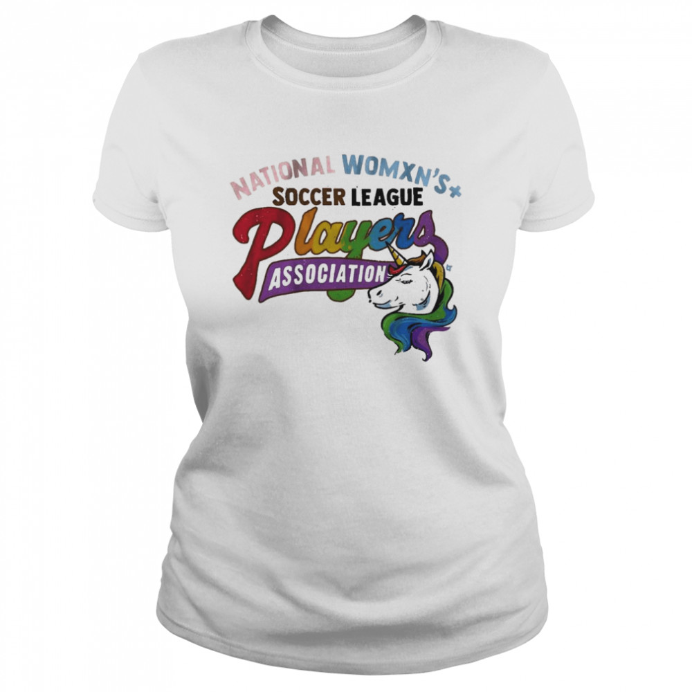 National Womxn_s Soccer League Players Association Nwslpa Pride  Classic Women's T-shirt
