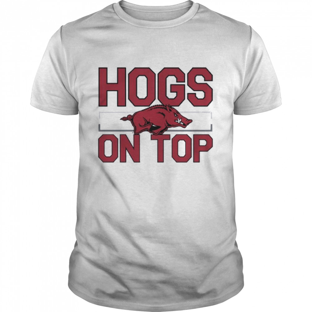 University Of Arkansas Hogs On Top T-shirt