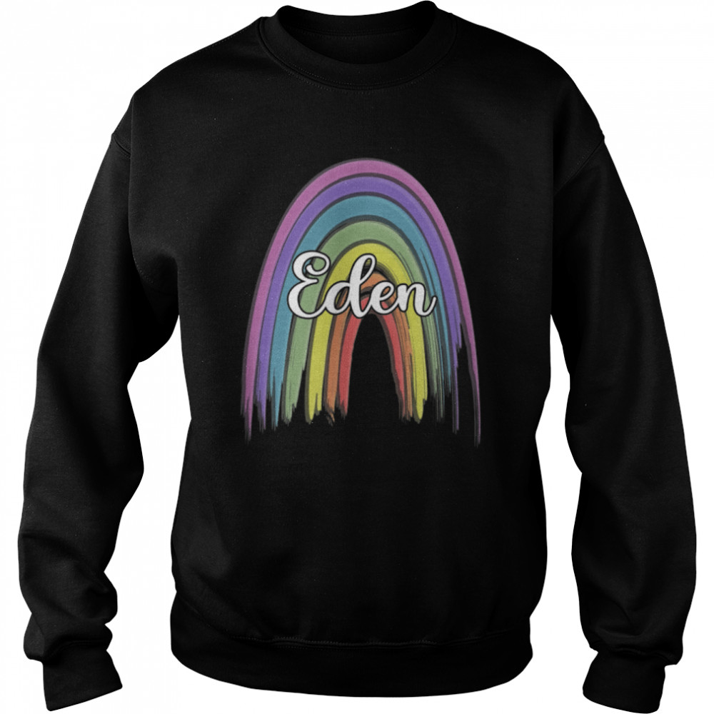 EDEN Womens Rainbow Girls Custom Name T- B0B4K19TLR Unisex Sweatshirt