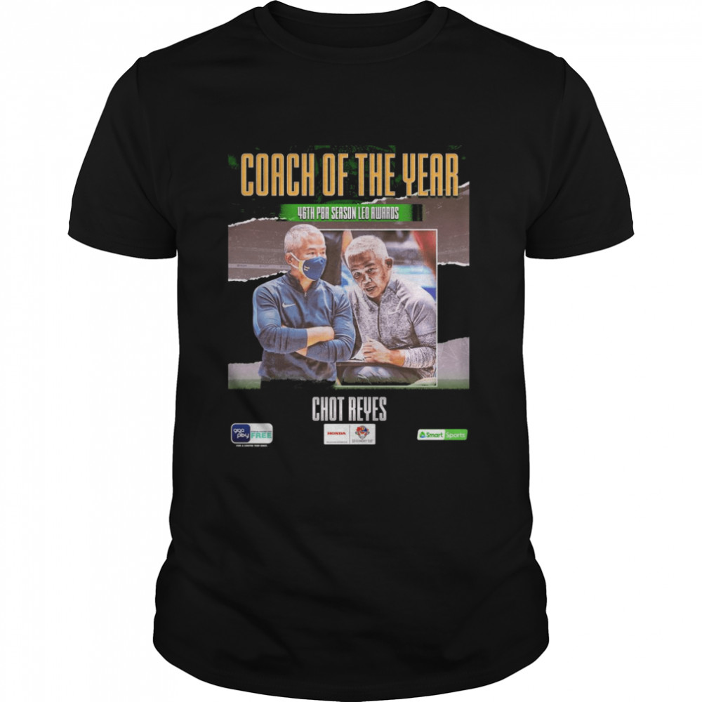 Coach Of The Year 46th PBA Season Leo Awards Chot Reyes Shirt