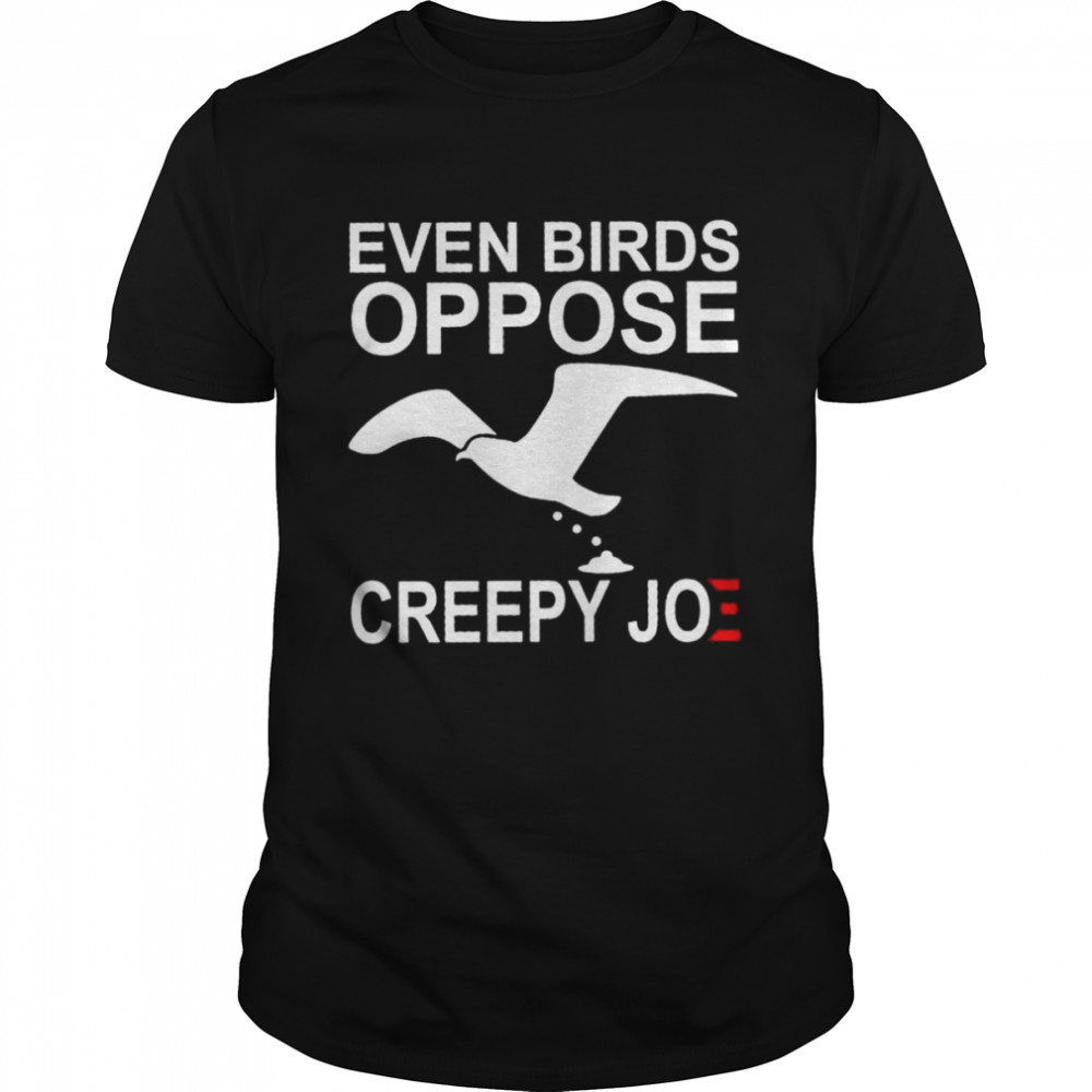 Even birds oppose creepy joe shirt Classic Men's T-shirt