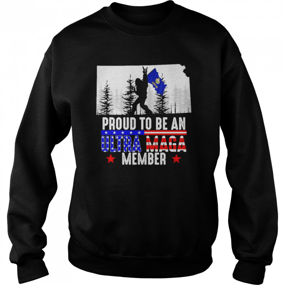 Kansas America Bigfoot Proud To Be An Ultra Maga Member  Unisex Sweatshirt