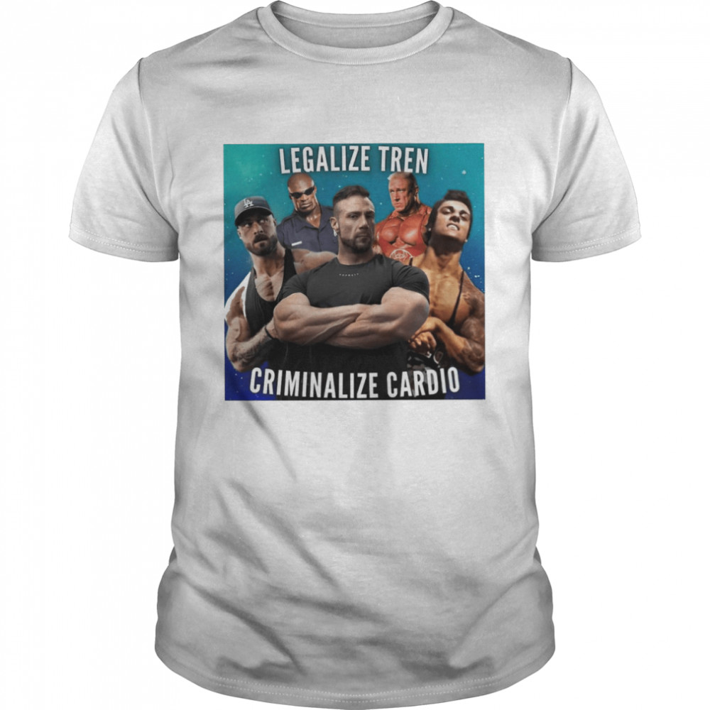 Legalize Tren Criminalize Cardo 2022 T-shirt Classic Men's T-shirt