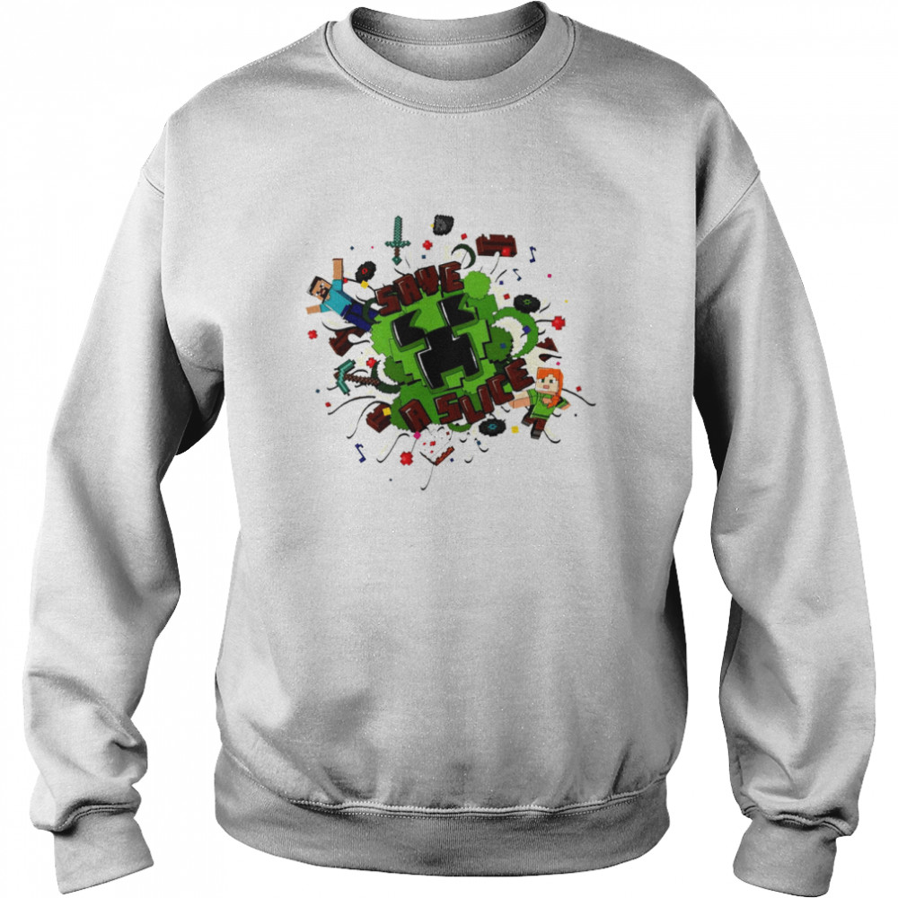 Minecraft Save A Slice shirt Unisex Sweatshirt