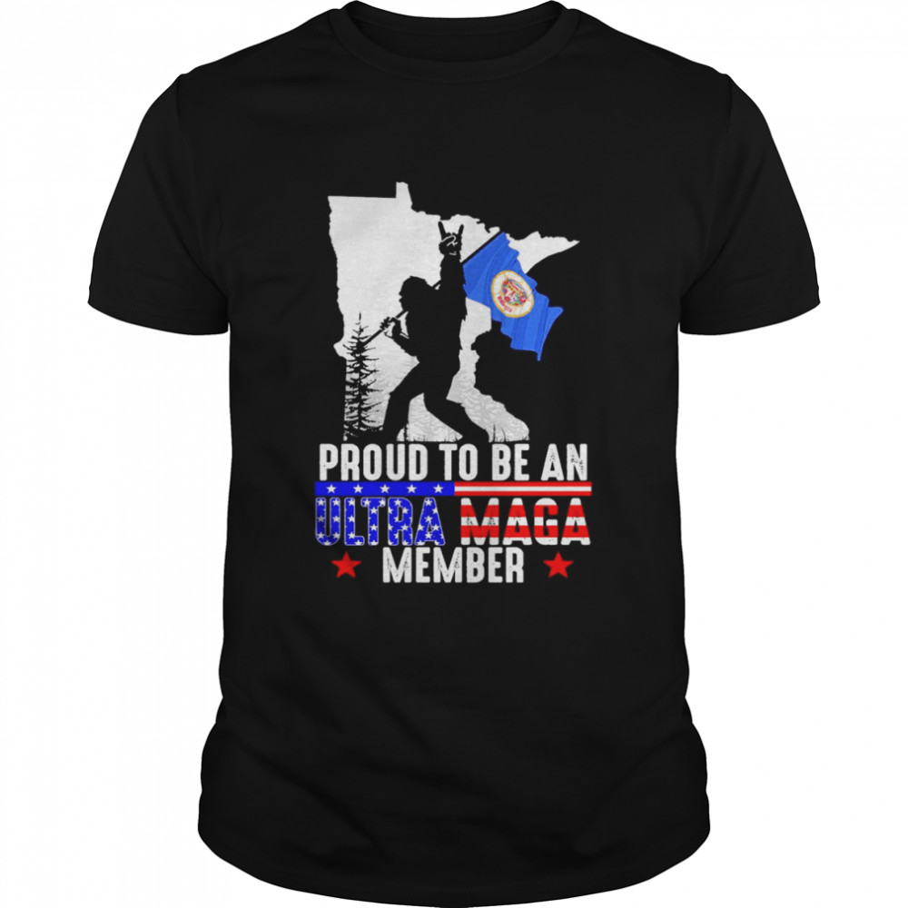 Minnesota America Bigfoot Proud To Be An Ultra Maga Member  Classic Men's T-shirt