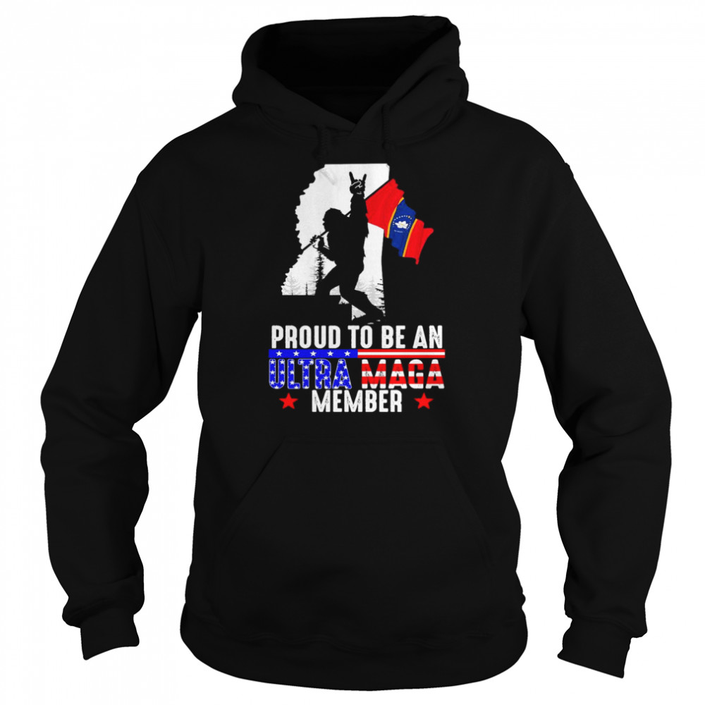 Mississippi America Bigfoot Proud To Be An Ultra Maga Member  Unisex Hoodie