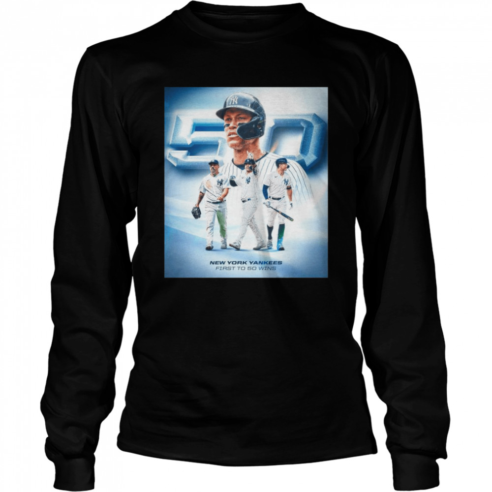 New York Yankees First To 50 Wins  Long Sleeved T-shirt