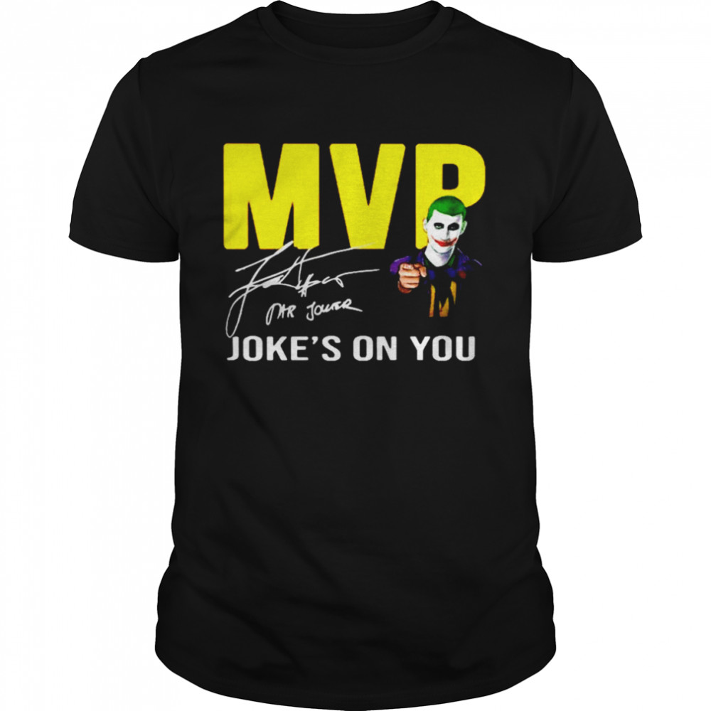 Nikola Jokic MVP Joke’s On You shirt Classic Men's T-shirt
