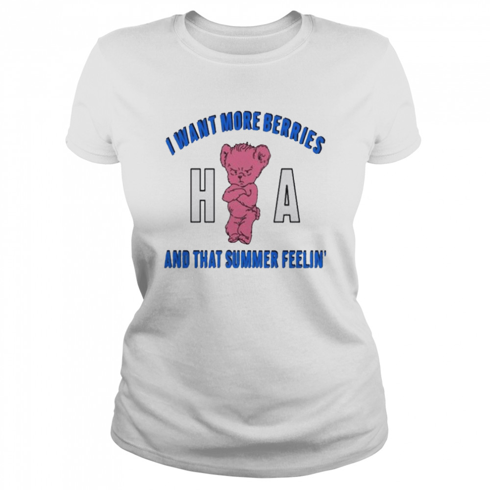Pink bear I want more berries and that summer feelin shirt Classic Women's T-shirt