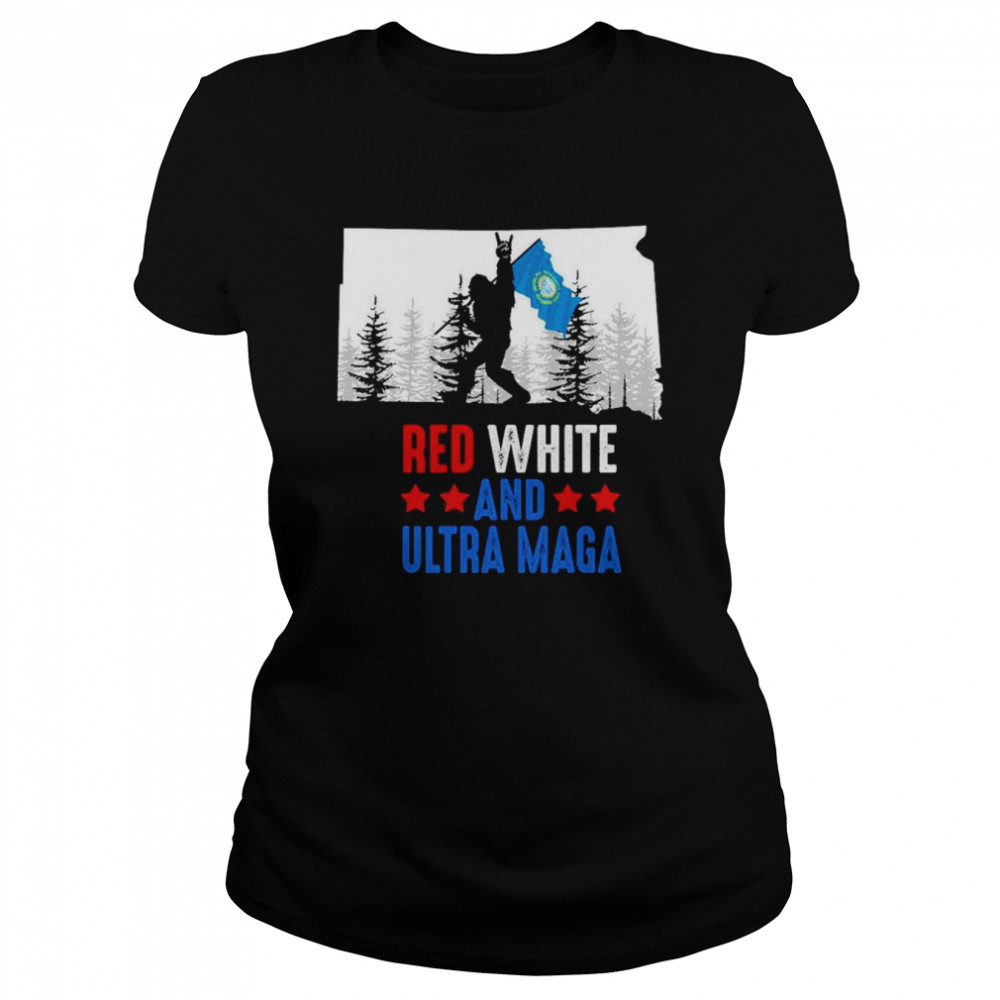 South Dakota America Bigfoot Red White And Ultra Maga  Classic Women's T-shirt