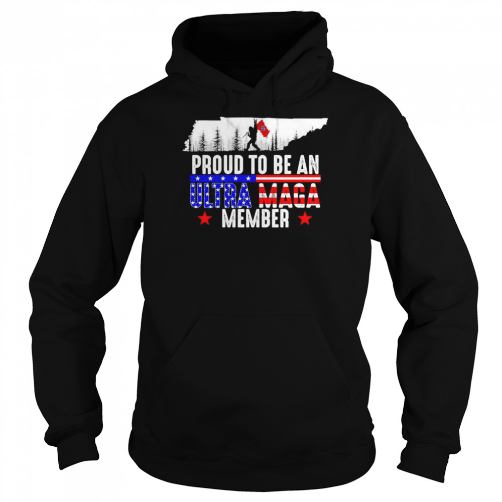 Tennessee America Bigfoot Proud To Be An Ultra Maga Member  Unisex Hoodie