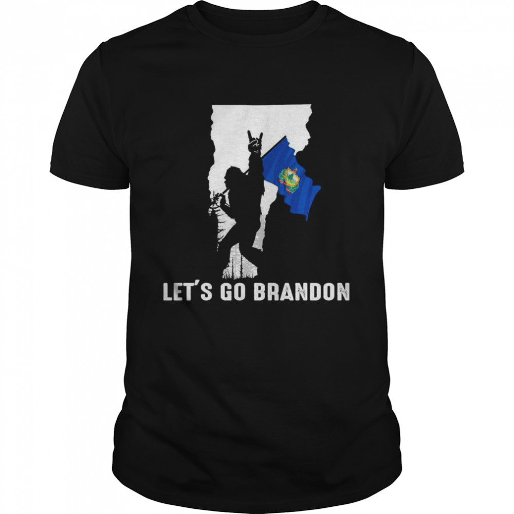 Vermont America Bigfoot Let’s Go Brandon Shirt