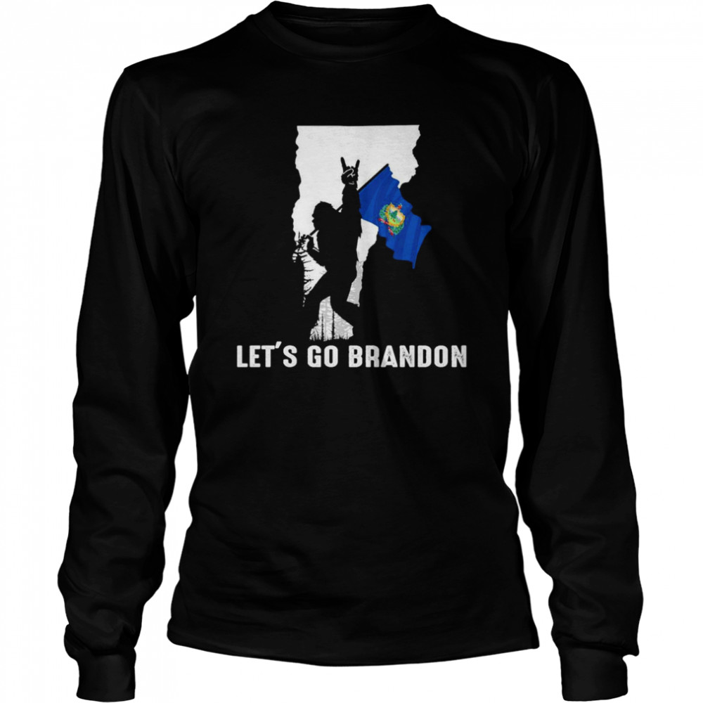 Vermont America Bigfoot Let’s Go Brandon  Long Sleeved T-shirt