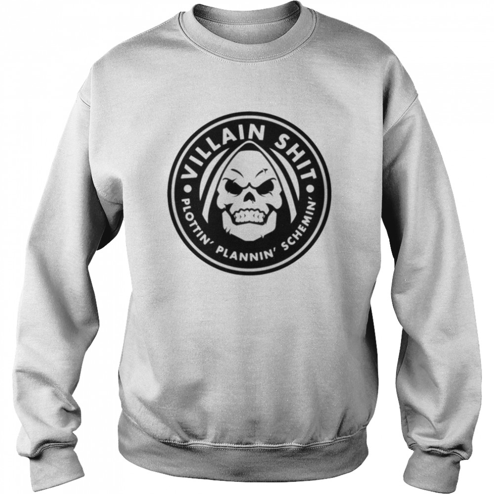 Yungkhan Villain Shit Plottin’ Plannin’ Schemin’ shirt Unisex Sweatshirt