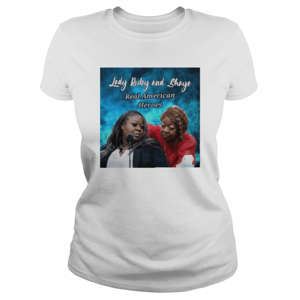 Lady Ruby And Shaye Real American Heroes  Classic Women's T-shirt
