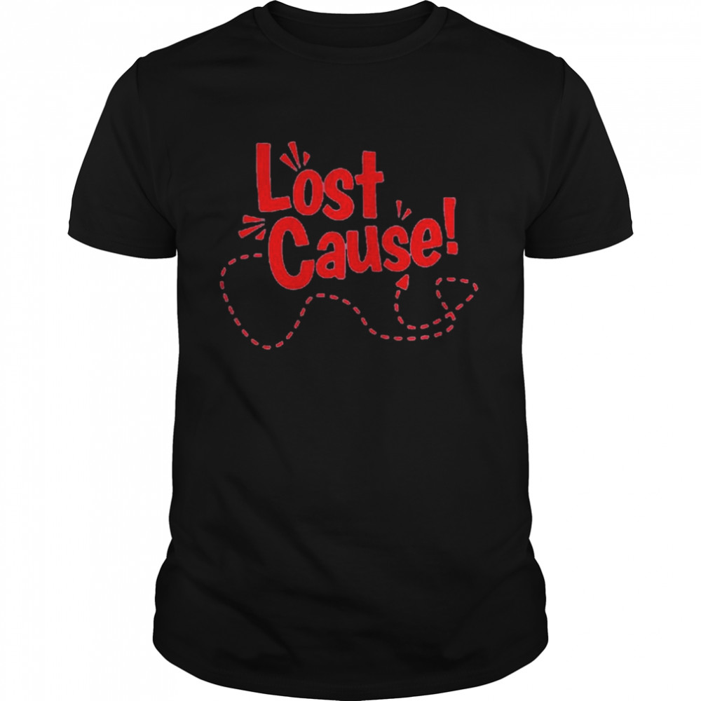 Lost Cause shirt