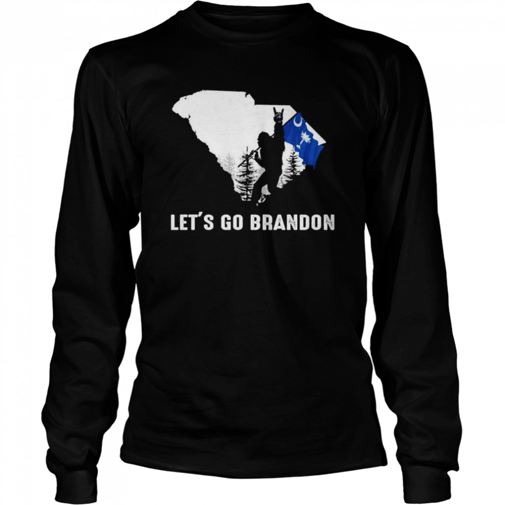 South Carolina America Bigfoot Let’s Go Brandon  Long Sleeved T-shirt
