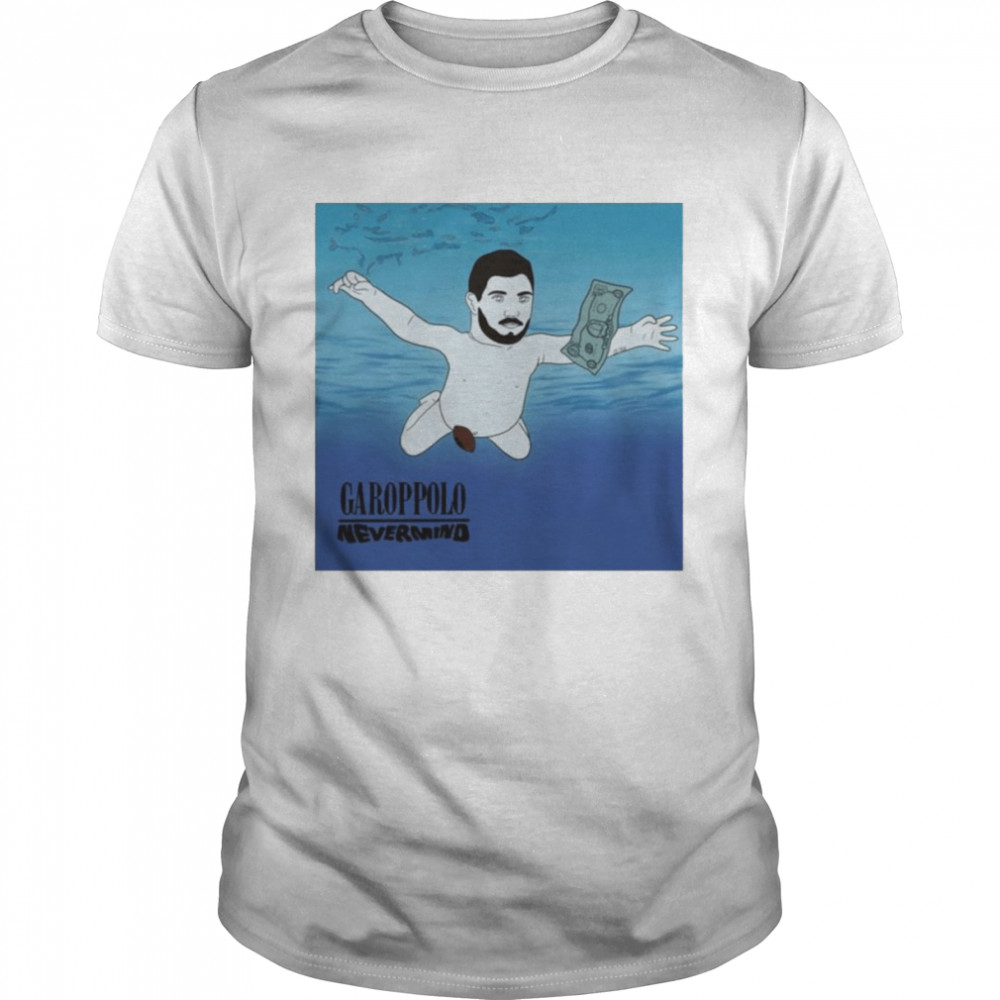 Jimmy Garoppolo Nevermind Nirvana Parody T- Classic Men's T-shirt