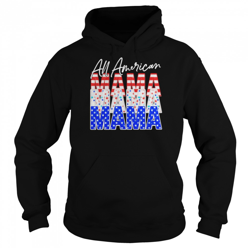All American Mama Independence Day  Unisex Hoodie