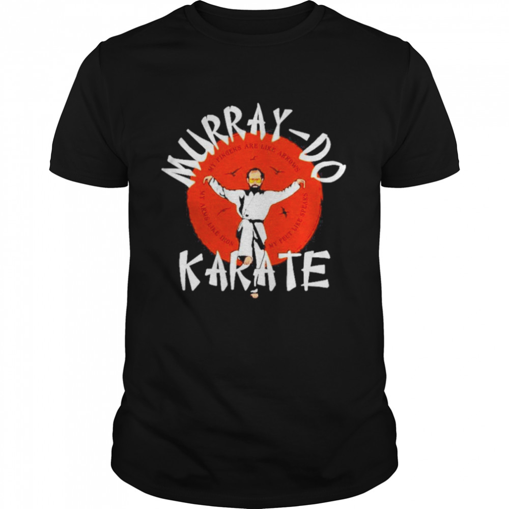 Murray-Do Karate Shirt