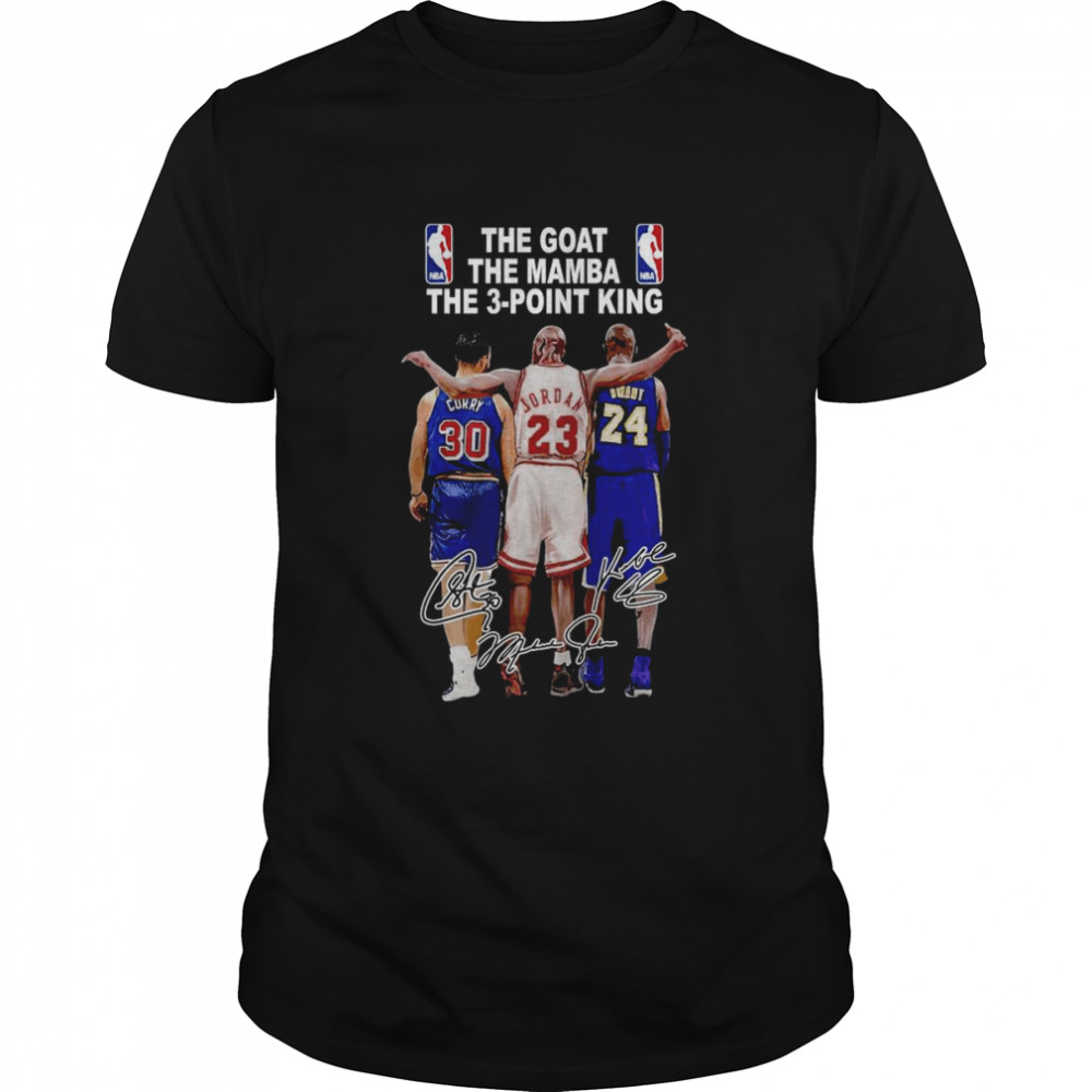 Stephen Curry 4x Nba Champion 2x Nba The Goat The Mamba The 3-point King Cury Jordan And Bryant Signature Shirt Kobe Bryant Asg Mvp Wcf Mvp Finals Mvp Shirt