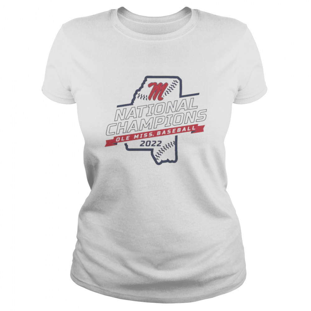 The National Champions Ole Miss Baseball 2022  Classic Women's T-shirt