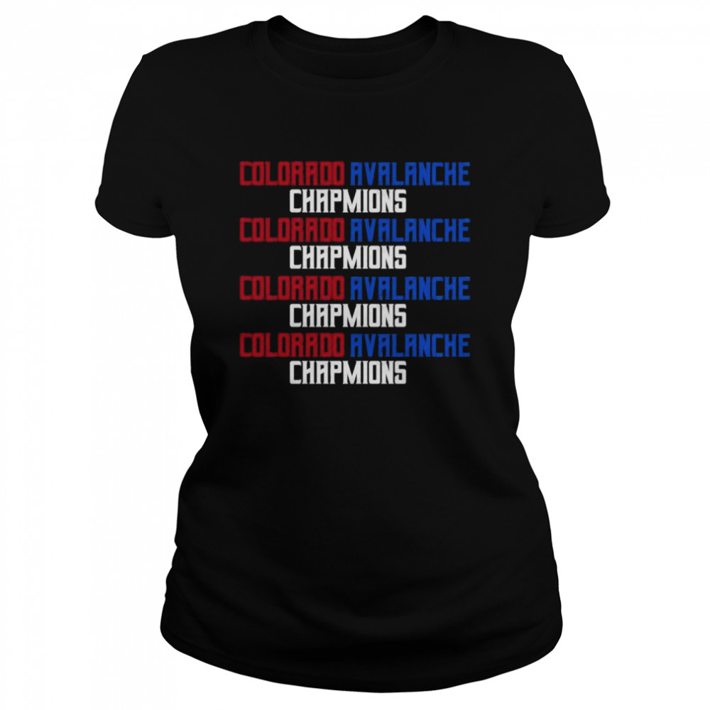 Champions Colorado Avalanche Stanley Cup T-shirt Classic Women's T-shirt