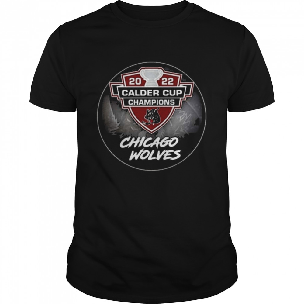 Chicago Wolves 2022 Calder Cup Champions Classic Shirt