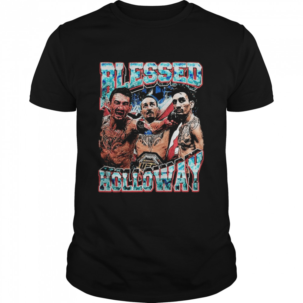 Max Blessed Holloway Vintage shirt