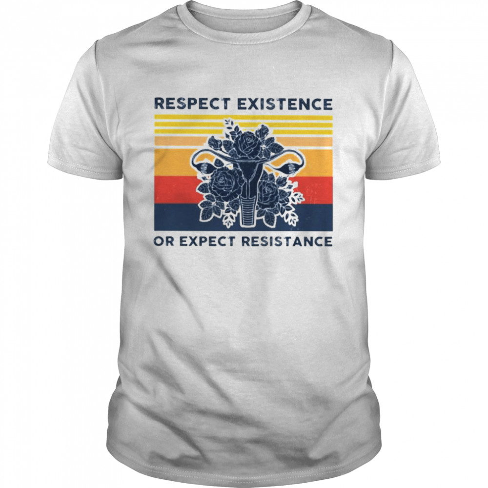 Respect existence or expect resistance vintage shirt Classic Men's T-shirt