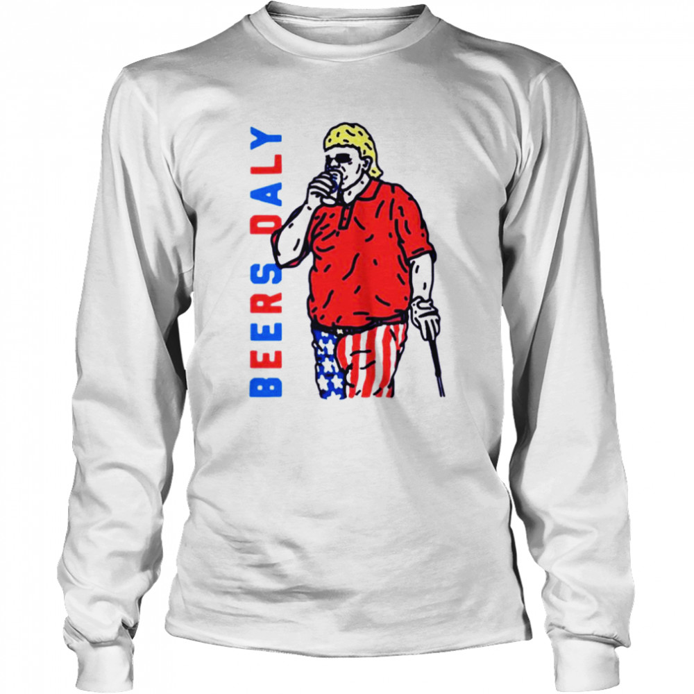 Beers on the daly shirt Long Sleeved T-shirt