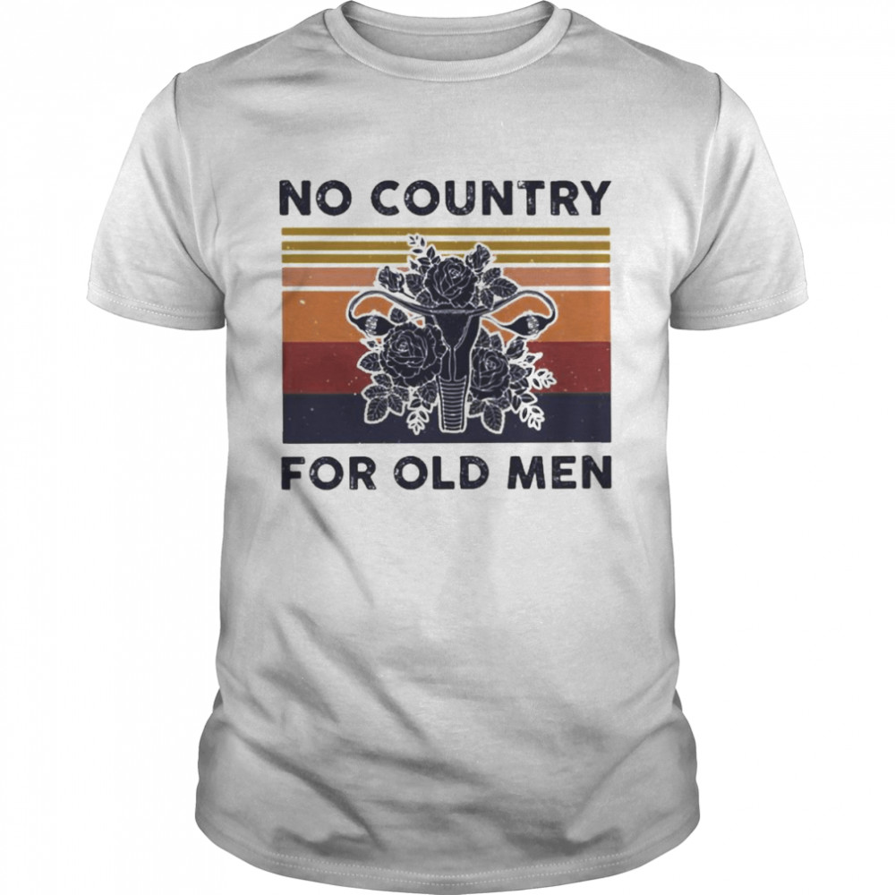 Uterus no country for old men retro vintage shirt