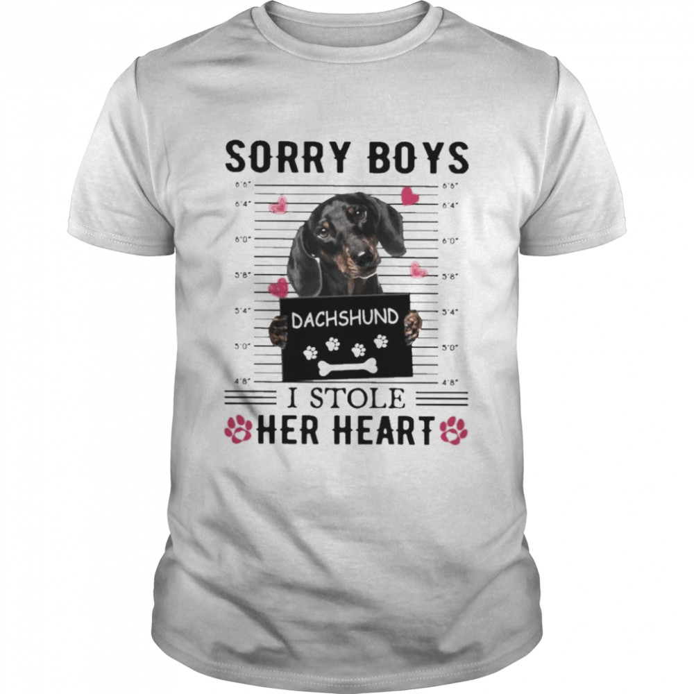 BLACK Dachshund Sorry Boys I Stole Her Heart Shirt
