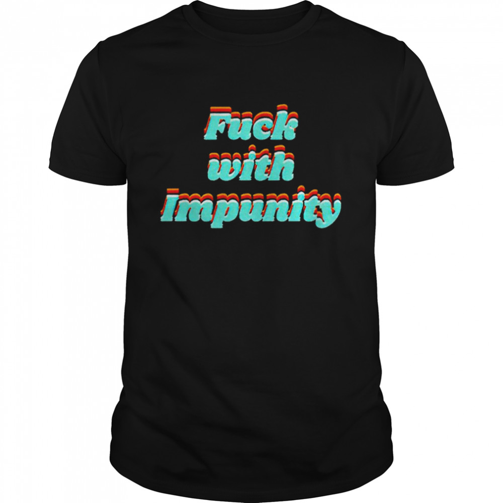 Fuck With Impunity shirt Classic Men's T-shirt