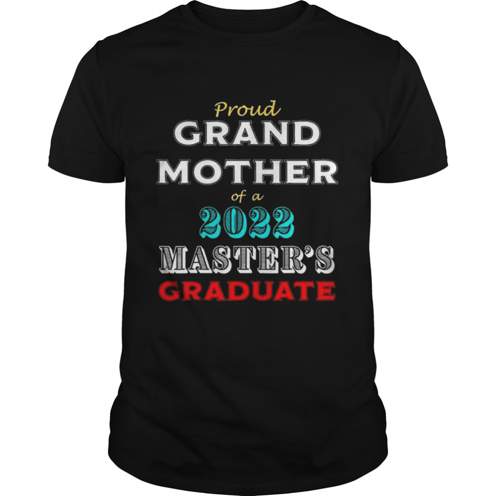 Graduation Proud Grandmother Of A Master’s Graduate  Classic Men's T-shirt