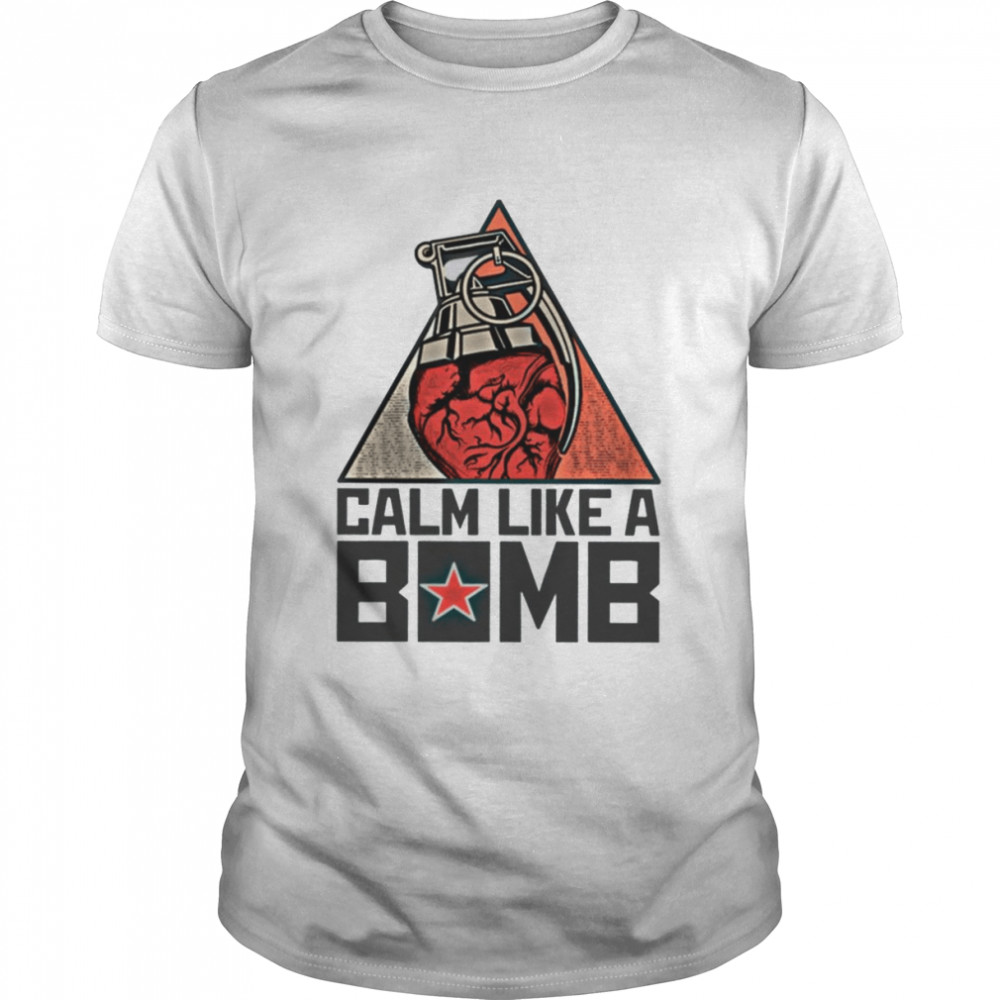 Calm Like A Bomb Rage Against The Machine shirt