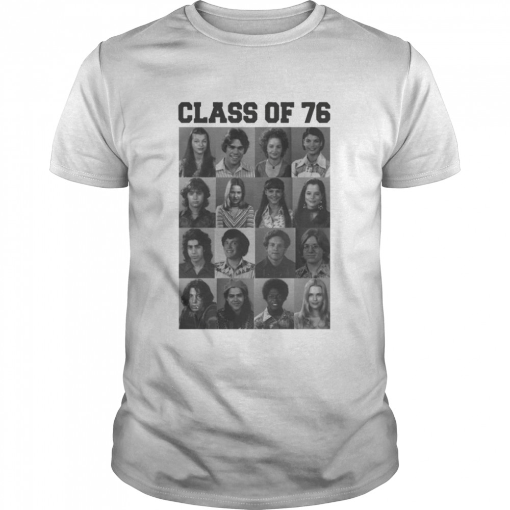 Dazed And Confused Class Of 1976 Bryan Adams shirt