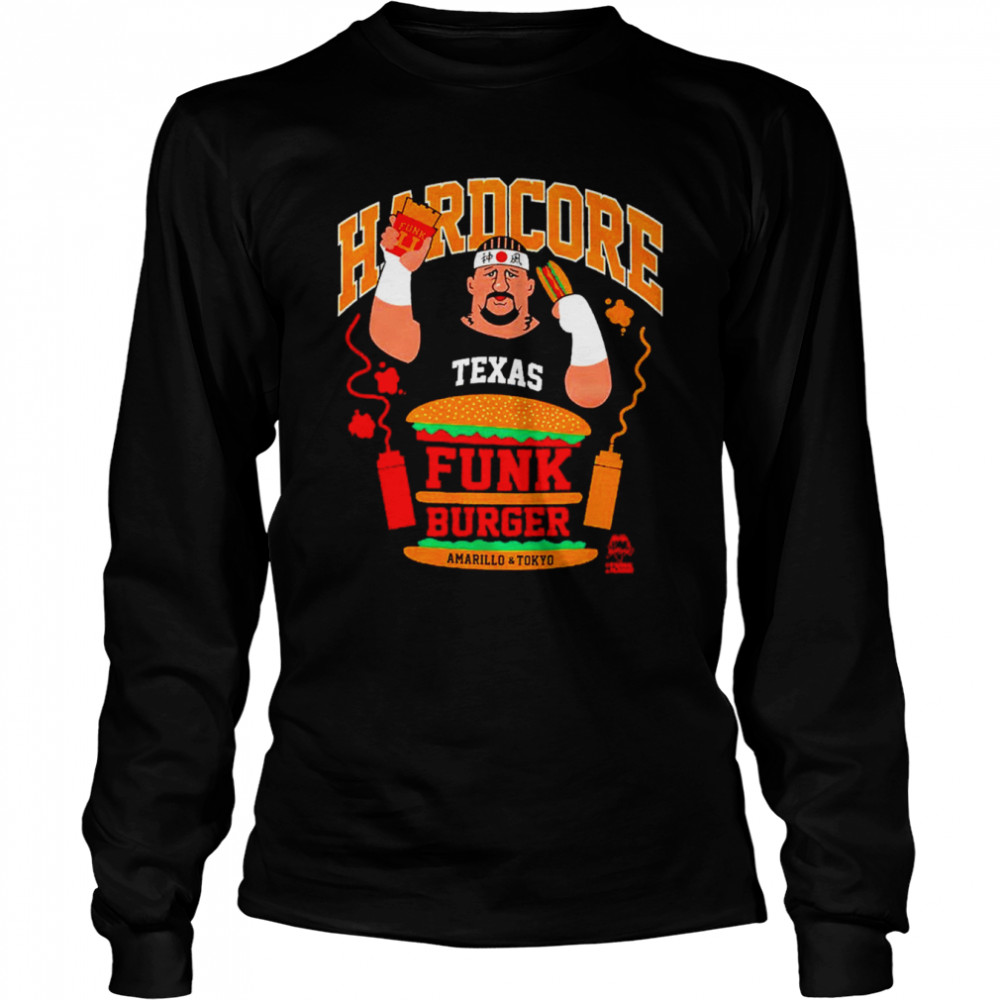 Funk Burger Terry Funk shirt Long Sleeved T-shirt