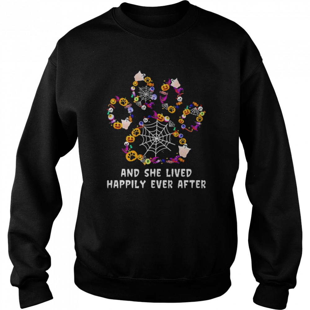 Paw and she lived happily ever after Happy Halloween 2022 shirt Unisex Sweatshirt