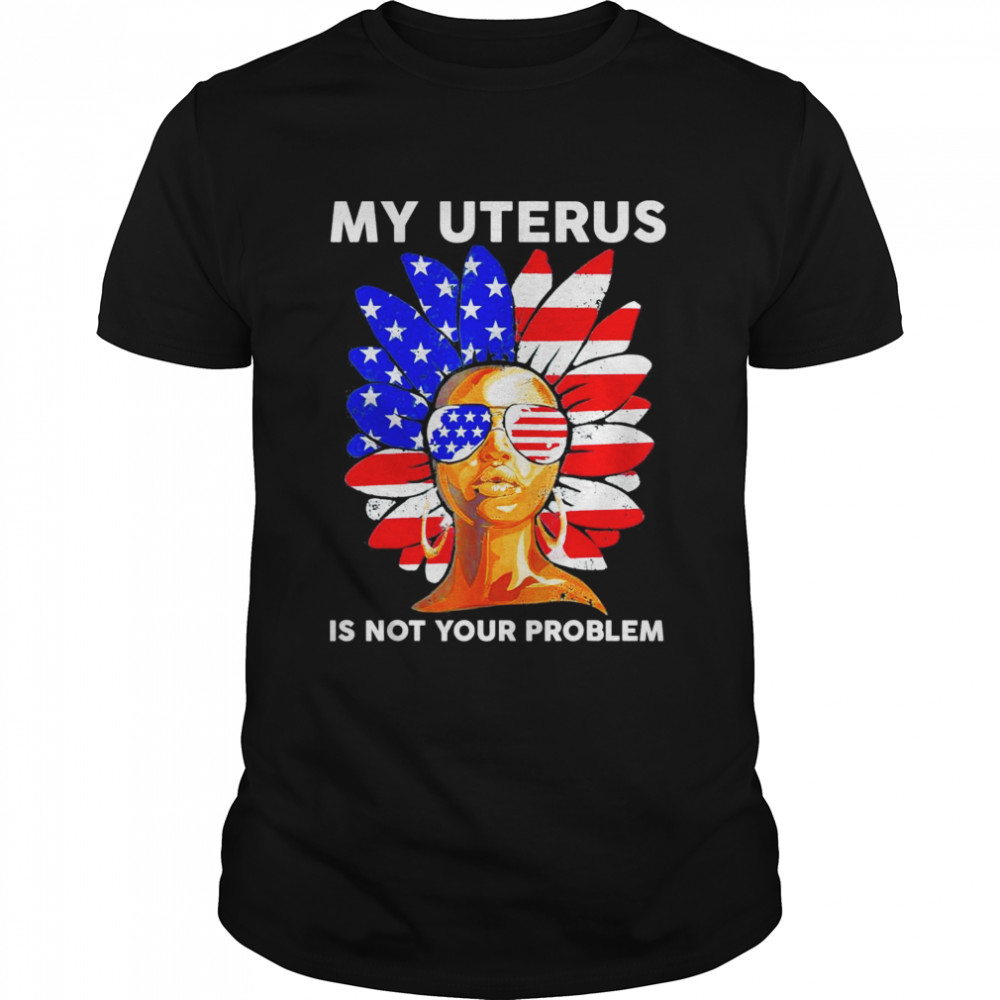 Afro Girl My Uterus is not your problem American flag shirt Classic Men's T-shirt