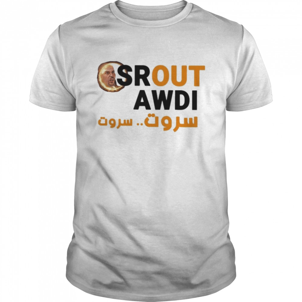 Baba Ali Srout Awdi shirt