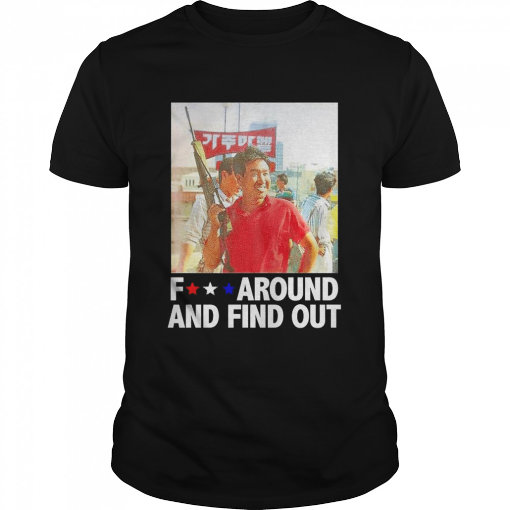 Fuick around and find out Rooftop Korean Stars shirt