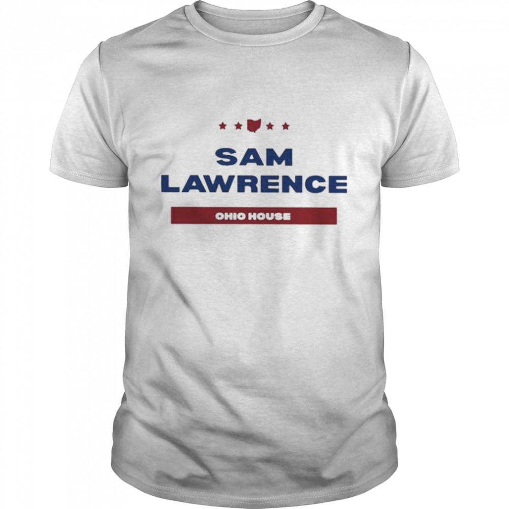 Sam lawrence ohio house shirt