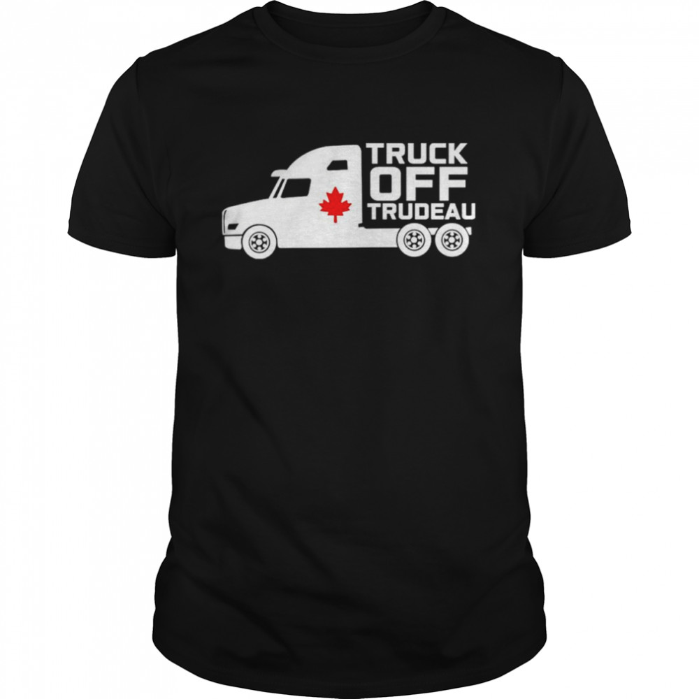 Truck off Trudeau shirt